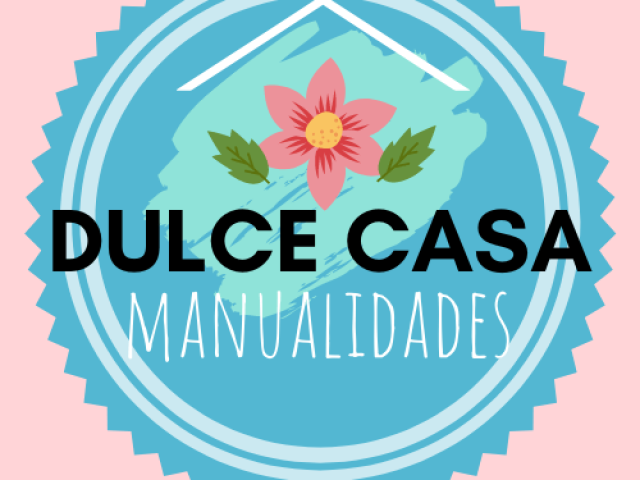 DULCE CASA MANUALIDADES
